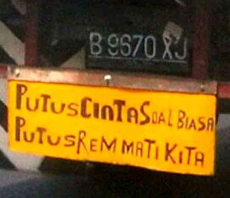 kumpulan tulisan lucu di pantat truk Pantura dan Indonesia tahun 2016~11