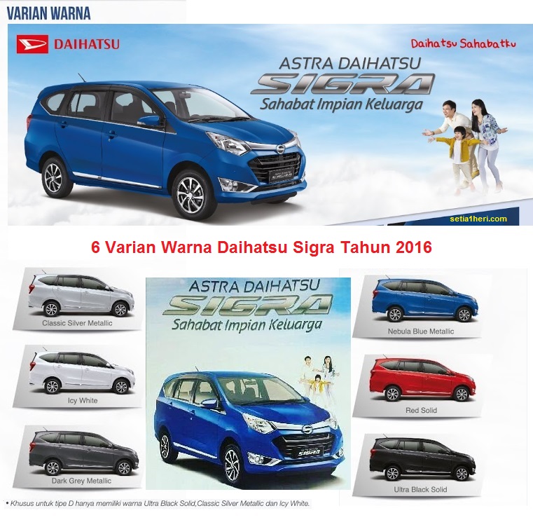 6 Pilihan Warna Daihatsu Sigra Tahun 2016 Setia1heri Com