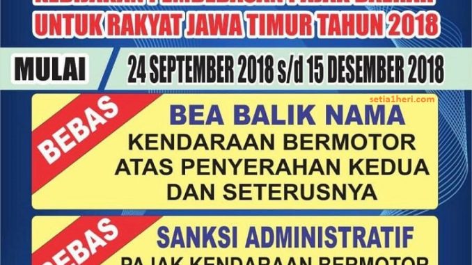 Jadwal Pemutihan Pajak Kendaraan dan Gratis Balik Nama tahun 2018 di Jawa Timur