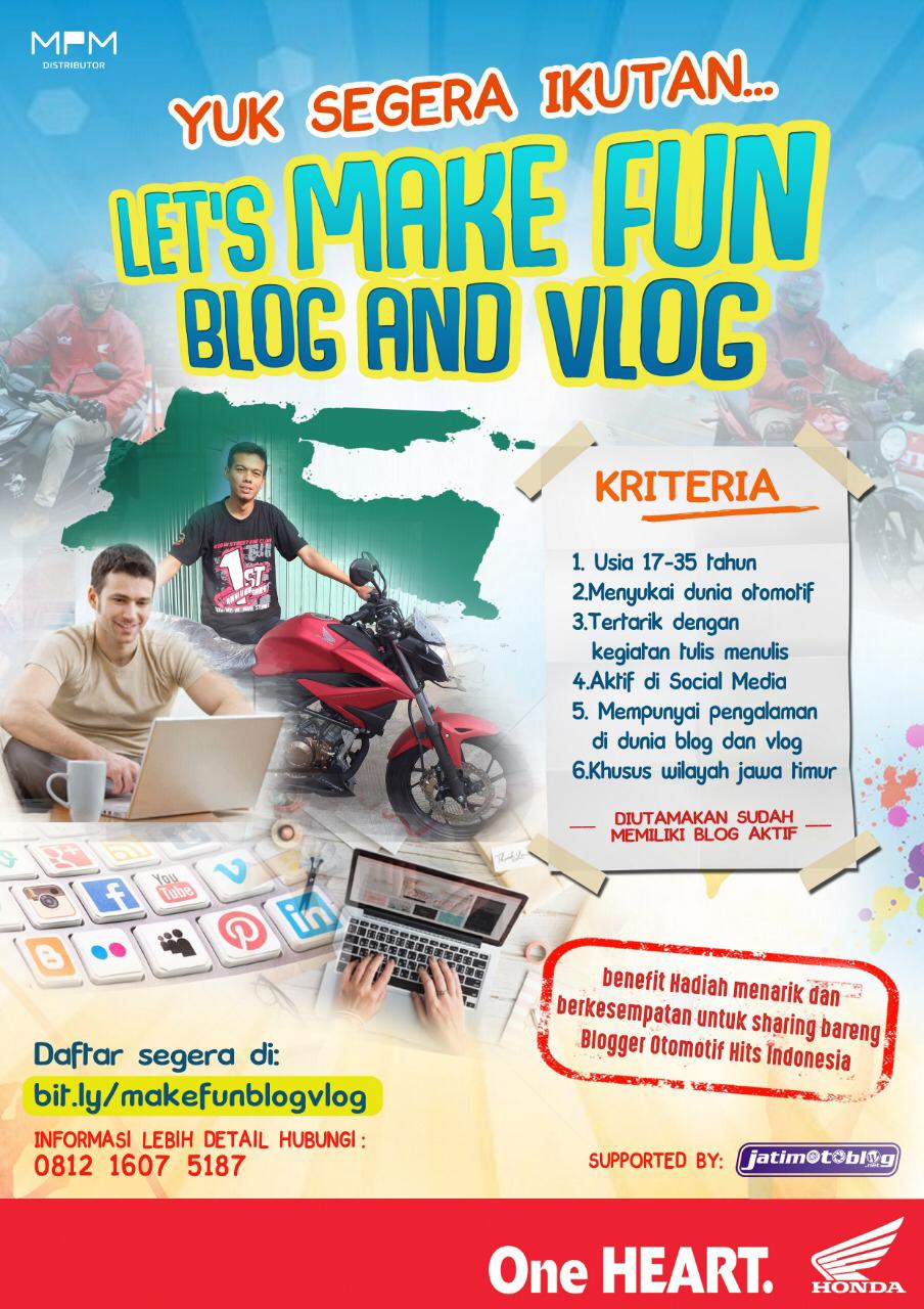 Buat kakang dan mbakyu di Jawa Timur yang hobi blog dan vlog otomotif, yuuk join bareng honda dan jatimotoblog